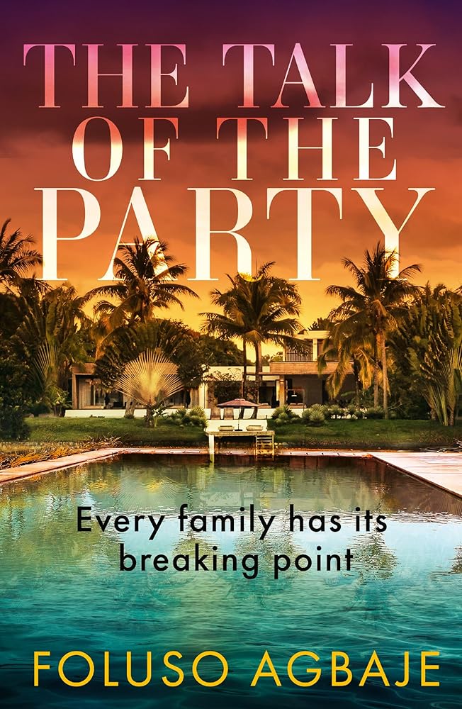 The Talk of the Party: Big Little Lies meets The White Lotus in this unputdownable Lagos-set thriller for 2026! cover image