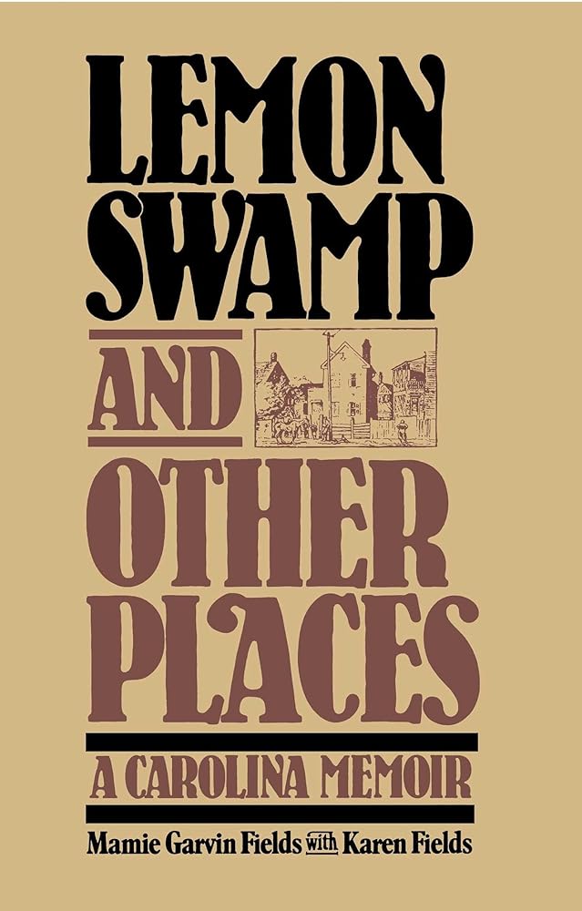 Lemon Swamp and Other Places: A Carolina Memoir cover image