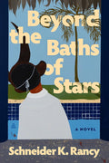 Beyond the Baths of Stars: A Novel cover image
