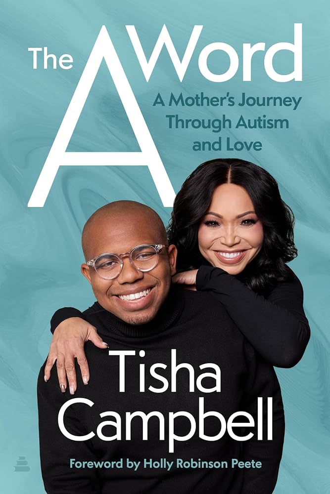 The A Word: A Mother’s Journey Through Autism and Love cover image