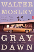 Gray Dawn: An Easy Rawlins Mystery cover image