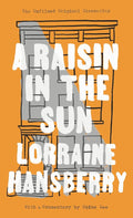 A Raisin in the Sun: The Unfilmed Original Screenplay cover image