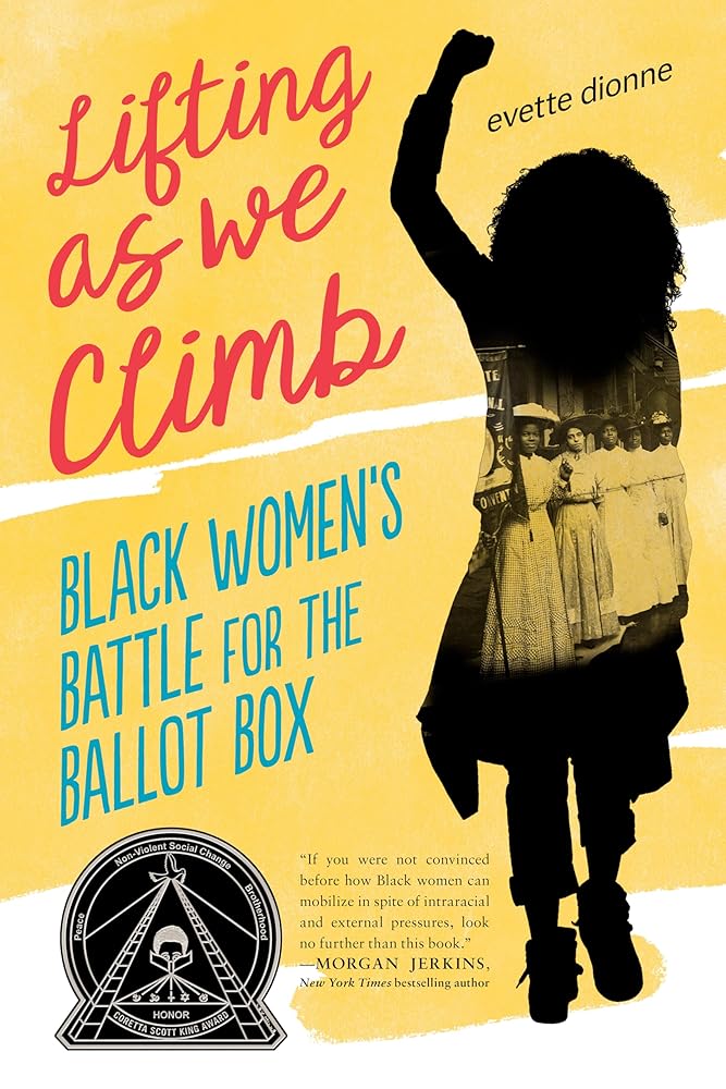 Lifting as We Climb: Black Women's Battle for the Ballot Box cover image