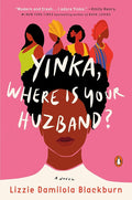 Yinka, Where Is Your Huzband?: A Novel cover image