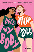 Does My Body Offend You? cover image