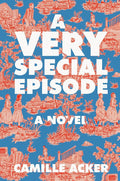 A Very Special Episode: A Novel cover image