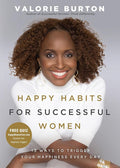 Happy Habits for Successful Women: 13 Ways to Trigger Your Happiness Every Day cover image
