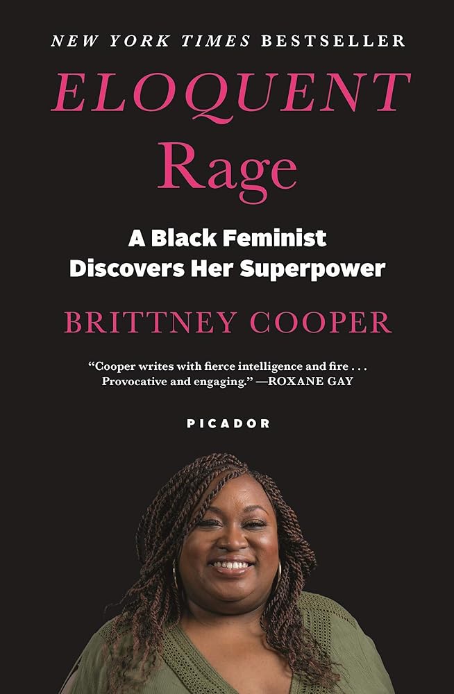 Eloquent Rage: A Black Feminist Discovers Her Superpower cover image