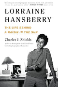 Lorraine Hansberry: The Life Behind A Raisin in the Sun cover image