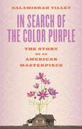 In Search of The Color Purple: The Story of an American Masterpiece (Books About Books) cover image