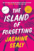 The Island of Forgetting: A Novel cover image