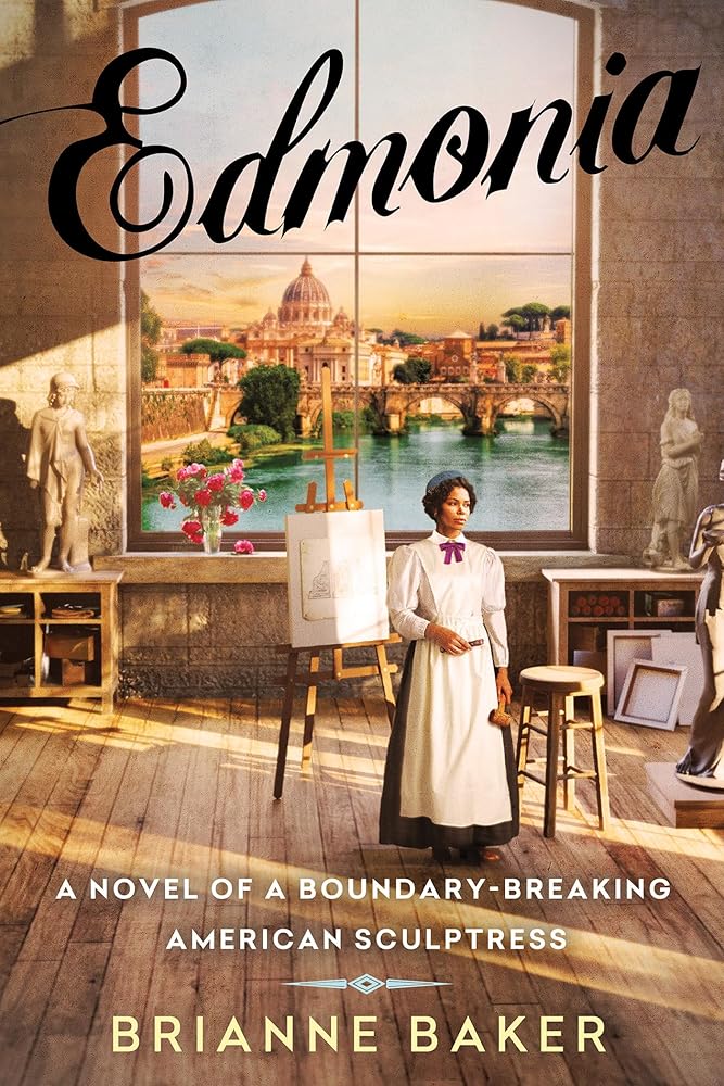 Edmonia: A Novel of a Boundary-Breaking American Sculptress cover image