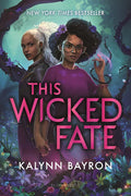 This Wicked Fate (This Poison Heart) cover image