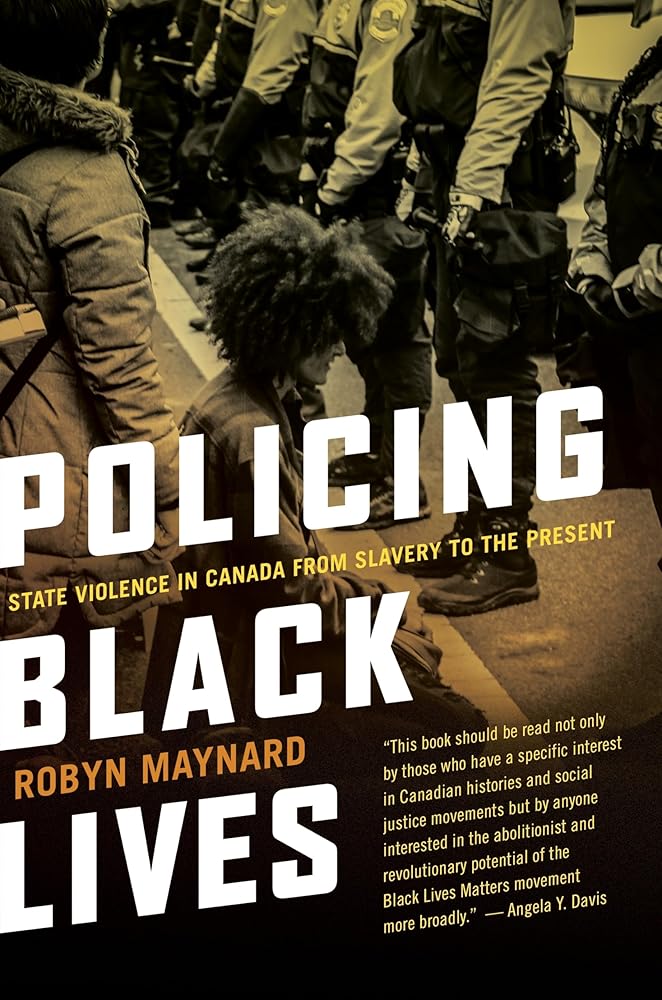 Policing Black Lives: State Violence in Canada from Slavery to the Present cover image