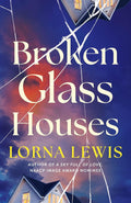 Broken Glass Houses cover image