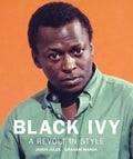 Black Ivy: A Revolt in Style cover image