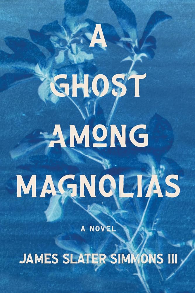 A Ghost Among Magnolias cover image