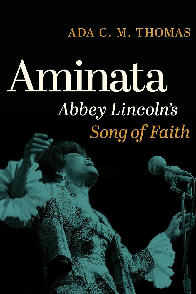 Aminata: Abbey Lincoln’s Song of Faith cover image