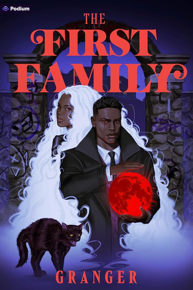 The First Family: A Dark Academia Fantasy (The Secret World of Maggie Grey, 2) cover image