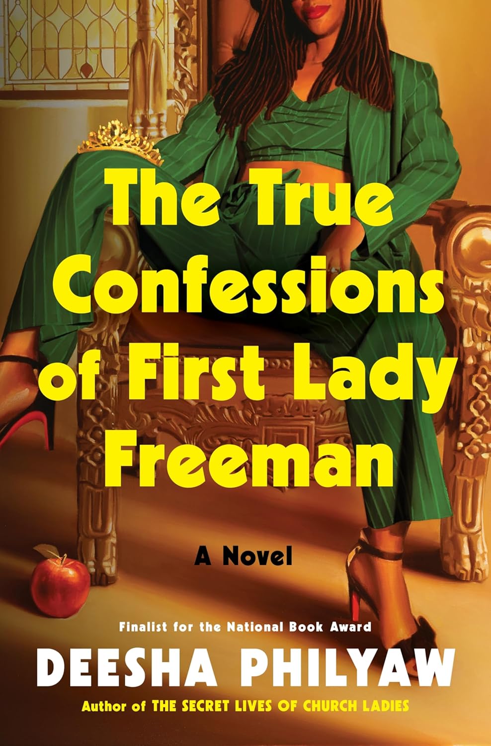 [Pre-Order] The True Confessions of First Lady Freeman: A Novel