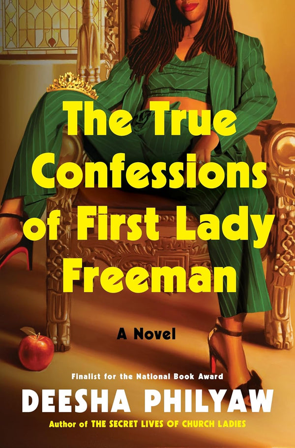 [Pre-Order] The True Confessions of First Lady Freeman: A Novel